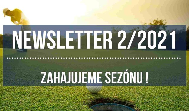 Newsletter 02/2021: Zahajujeme sezónu naskladněním novinek 2021